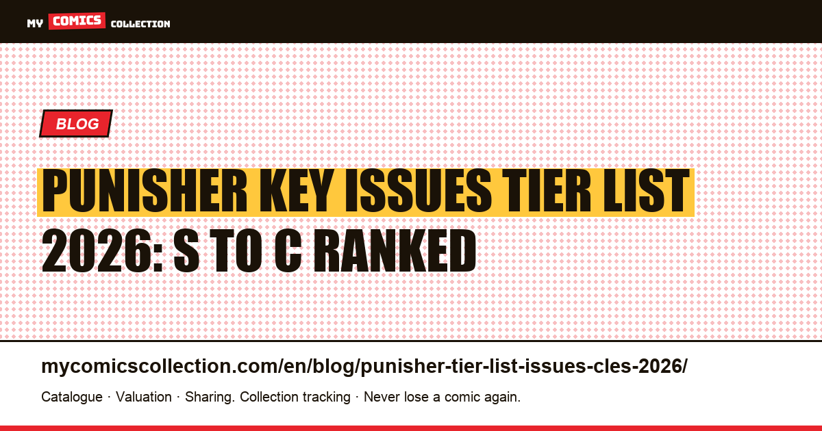 Punisher Key Issues Tier List 2026: From ASM #129 to MCU Spec Picks — article illustration