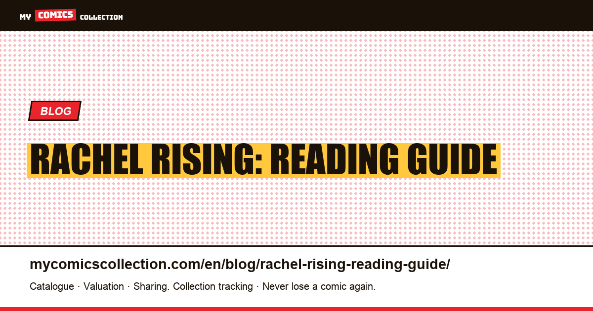 Rachel Rising: reading guide — article illustration