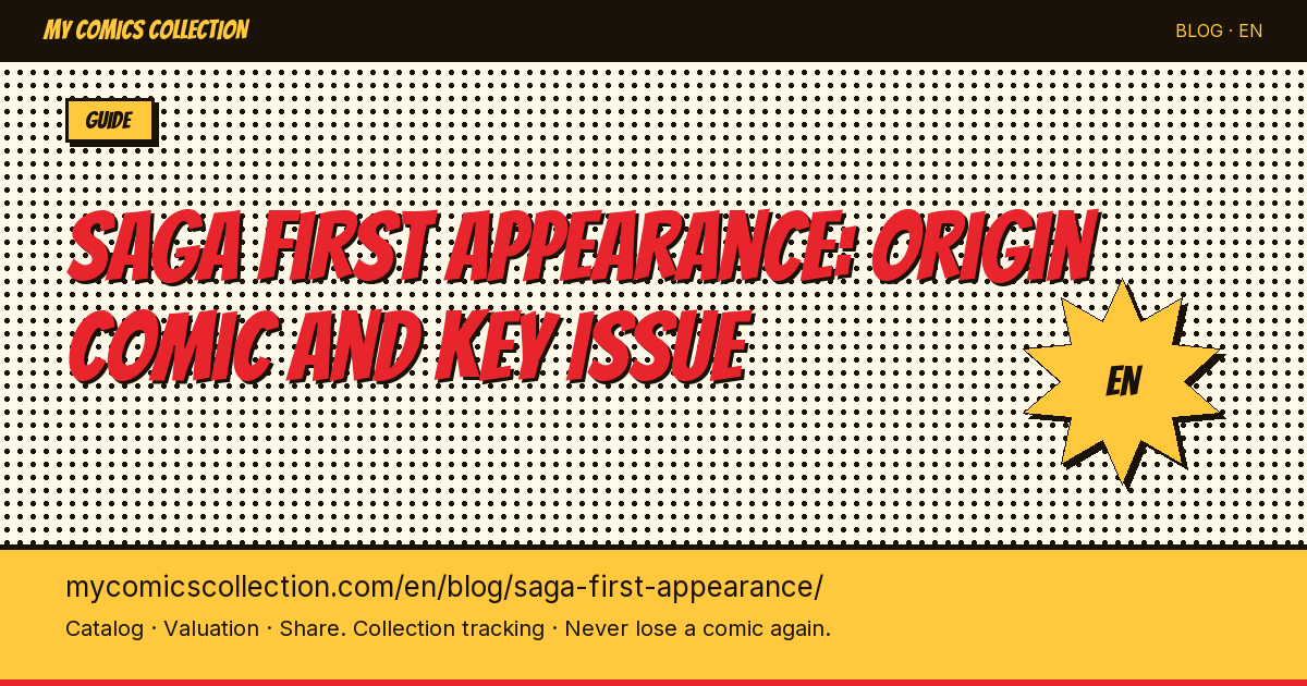 Saga #1 First Appearance: CGC Value, Variants & Collector's Guide — article illustration