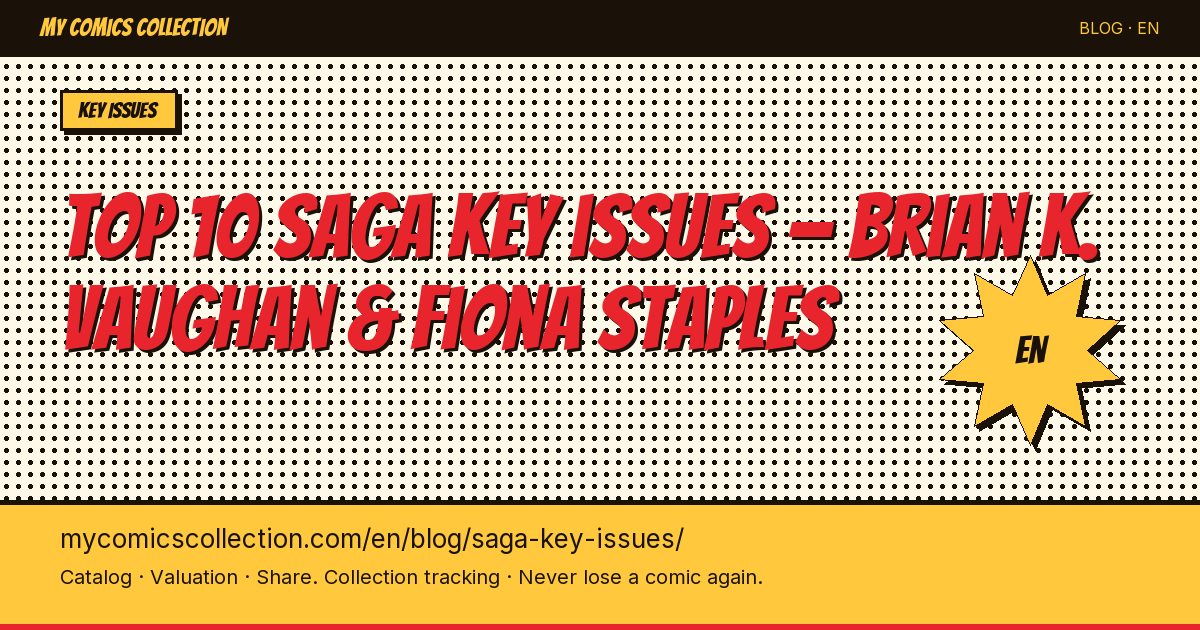 Top 10 essential Saga key issues — article illustration