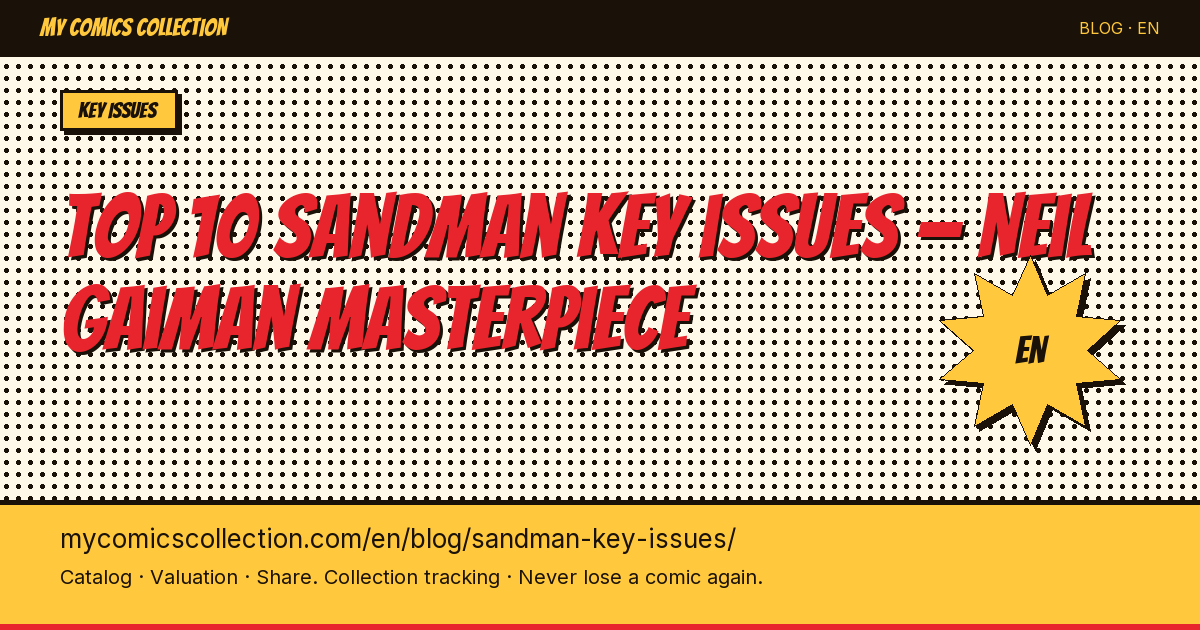 Top 10 essential Sandman key issues — article illustration