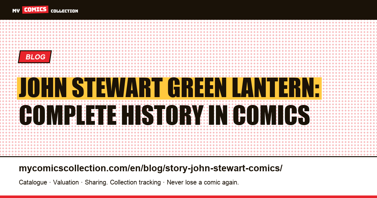 John Stewart Green Lantern: Complete History in Comics — article illustration