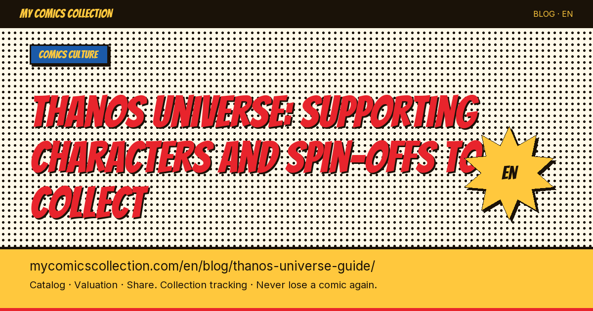 The Thanos Universe: Characters, Allies, and Essential Comics to Collect — article illustration