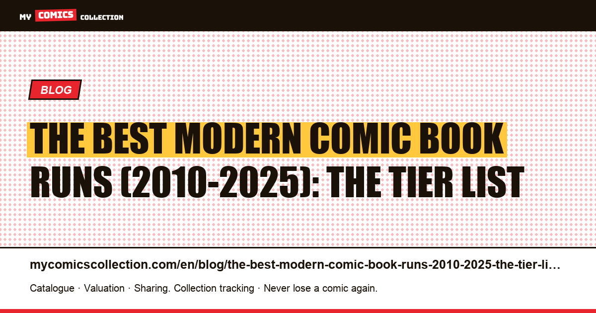 The best modern comic book runs (2010-2025): the tier list — article illustration