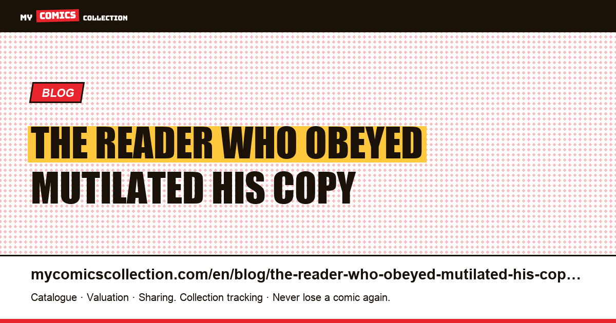 The reader who obeyed mutilated his copy — article illustration