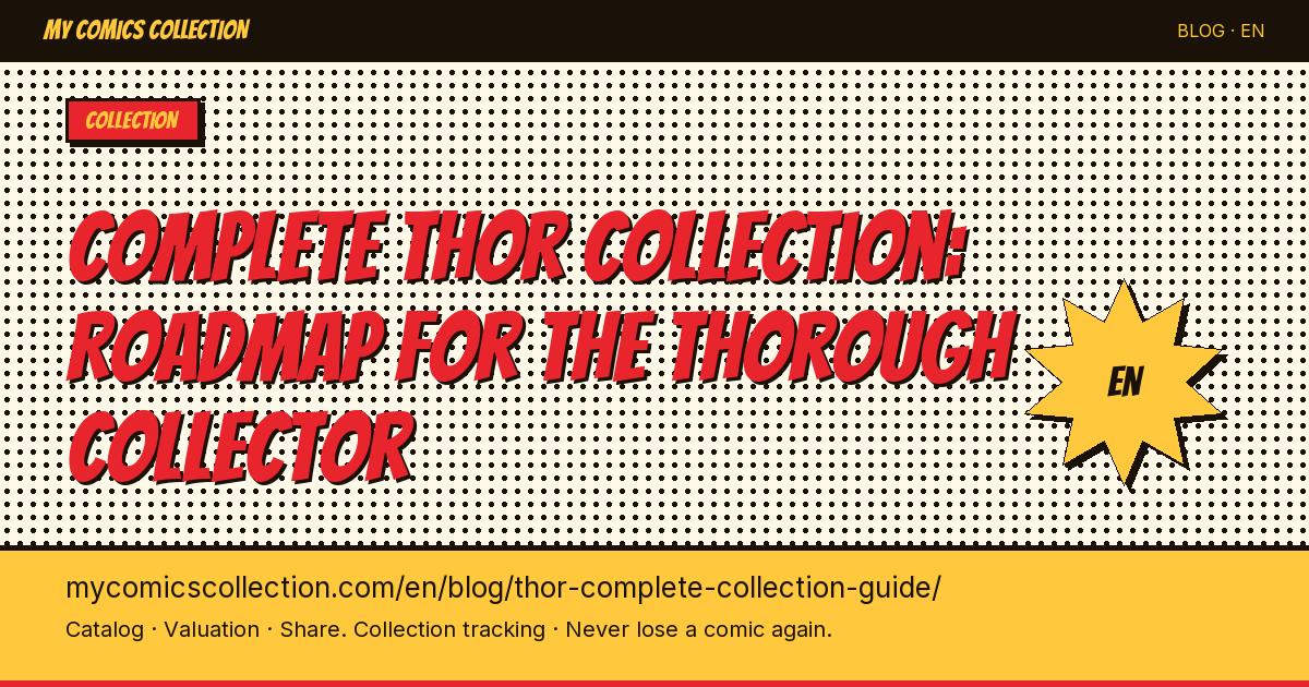 Thor Complete Collection Guide: Every Series, Key Issue and Budget Plan — article illustration