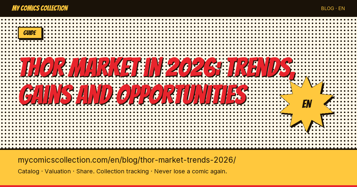 Thor Comics Market in 2026: Trends, Key Issues and Investment Strategies — article illustration