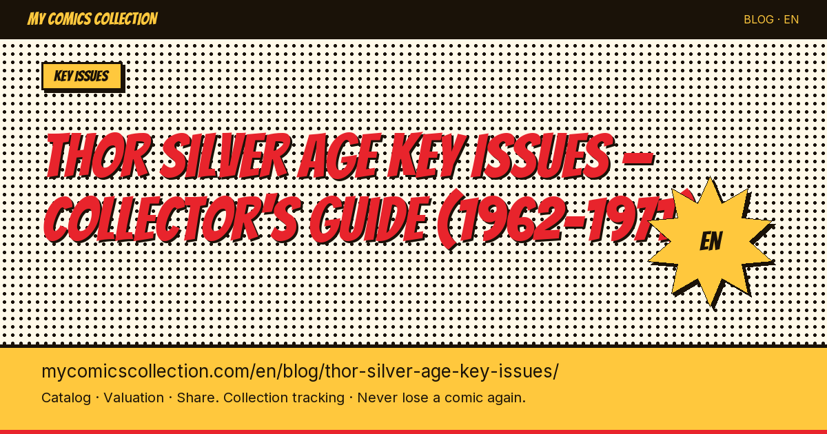 Thor Silver Age Key Issues: Complete Collector's Price Guide (1962–1971) — article illustration