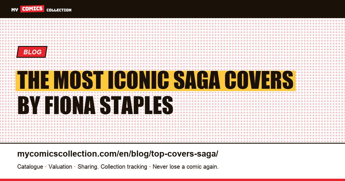 The Most Iconic Saga Comic Covers (Fiona Staples), article illustration