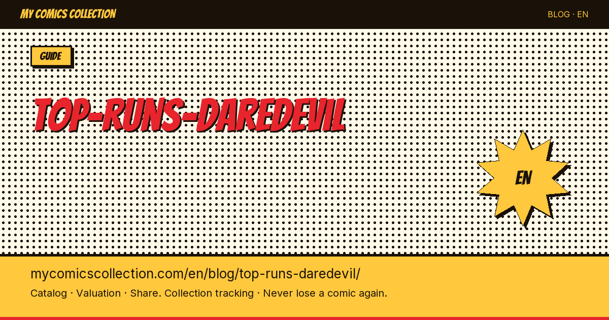 Best Daredevil Runs: The 7 Essential Arcs for Collectors (1979–2024) — article illustration