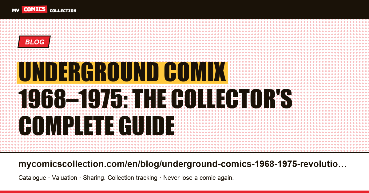 Underground Comix 1968-1975: The Complete Collector's Guide, article illustration