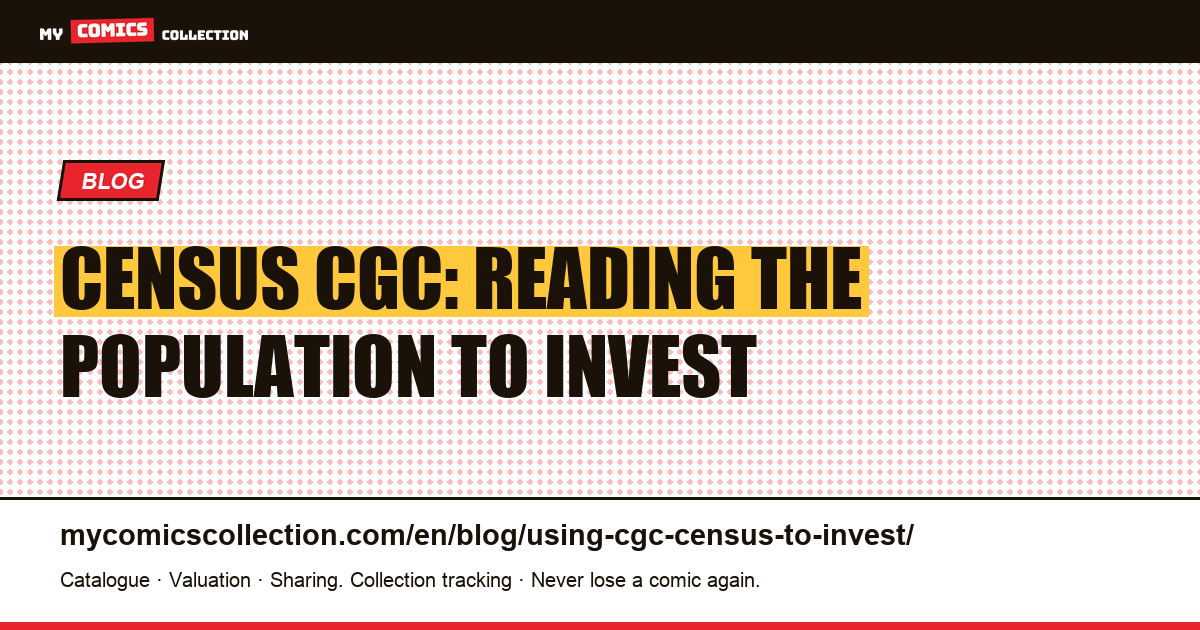 Census CGC: reading the population to invest — article illustration