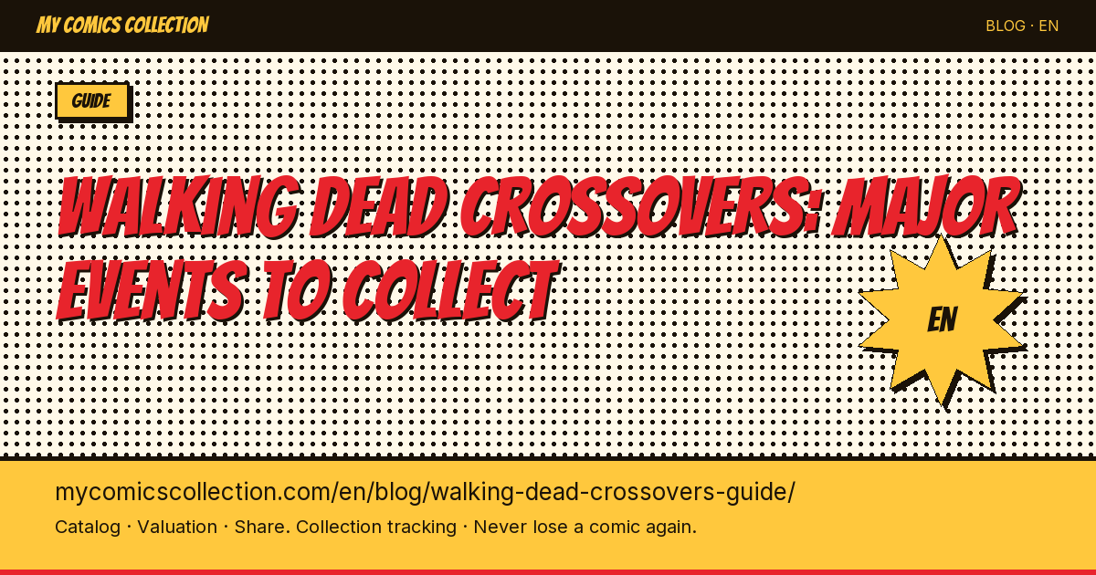 The Walking Dead Crossovers, Key Issues & Collector's Guide — article illustration