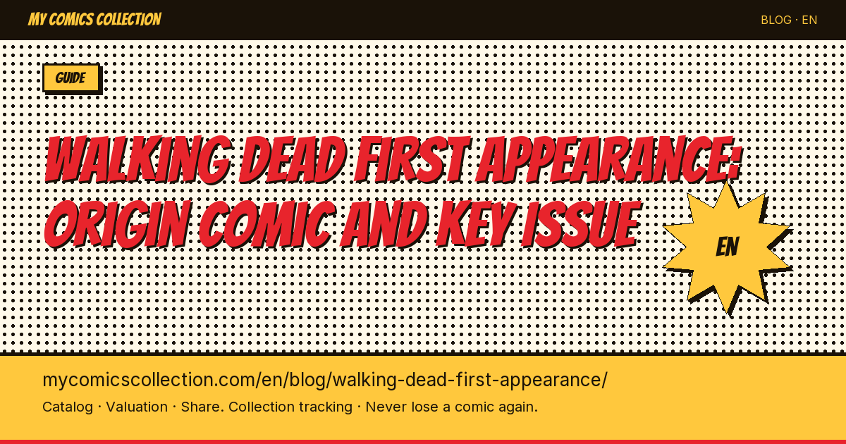 The Walking Dead #1 (2003): First Appearance, CGC Census & Value by Grade — article illustration