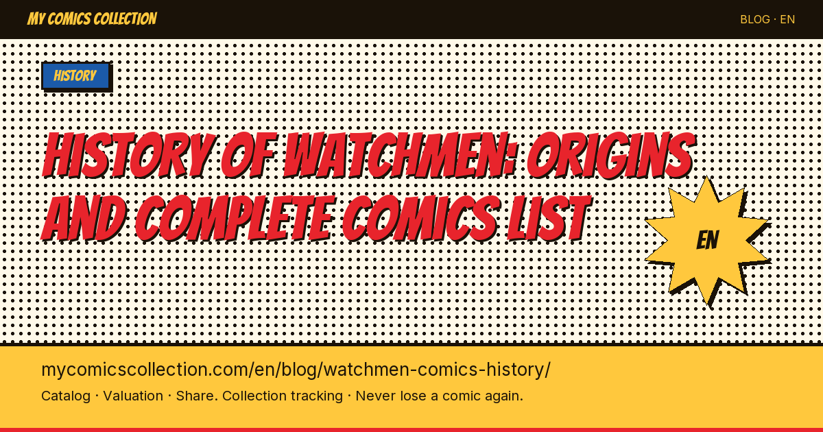 Watchmen: The Complete History of the 12-Issue DC Series and Collector's Guide (1986–Today) — article illustration