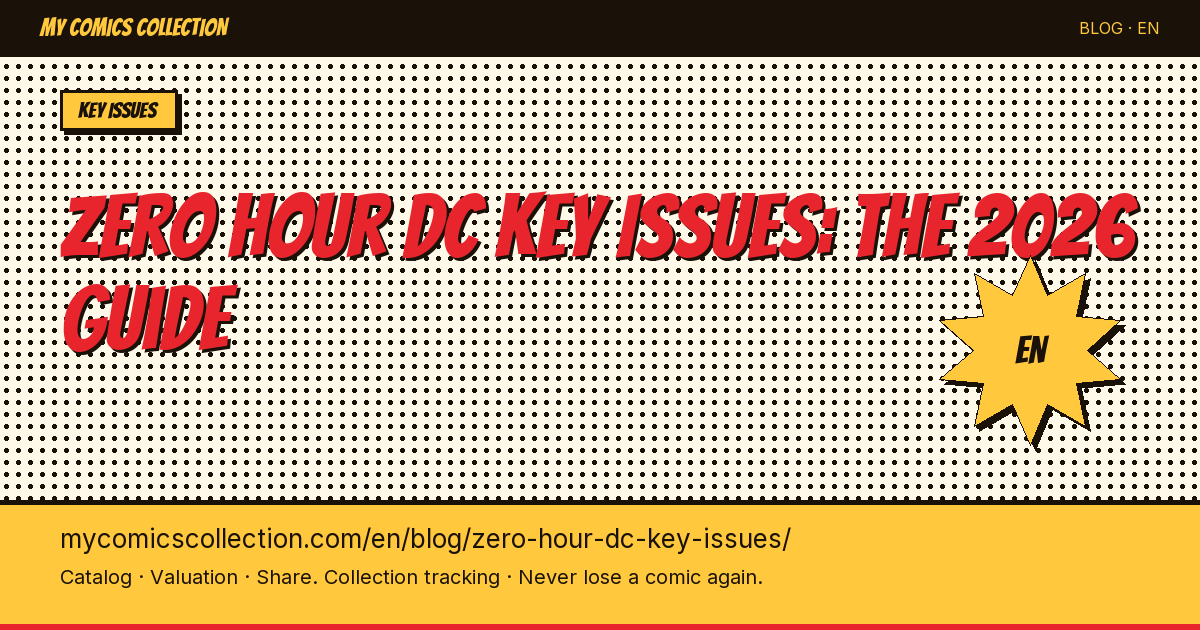 Zero Hour DC: the key issues to collect — article illustration