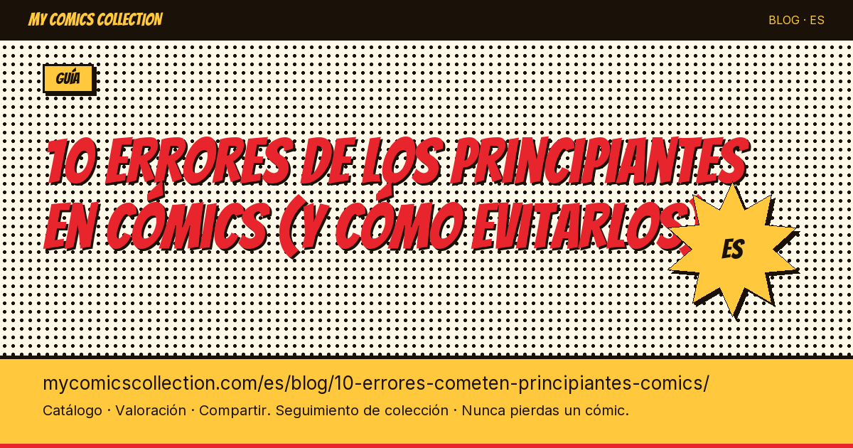 10 errores que cometen todos los principiantes en cómics — ilustración del artículo