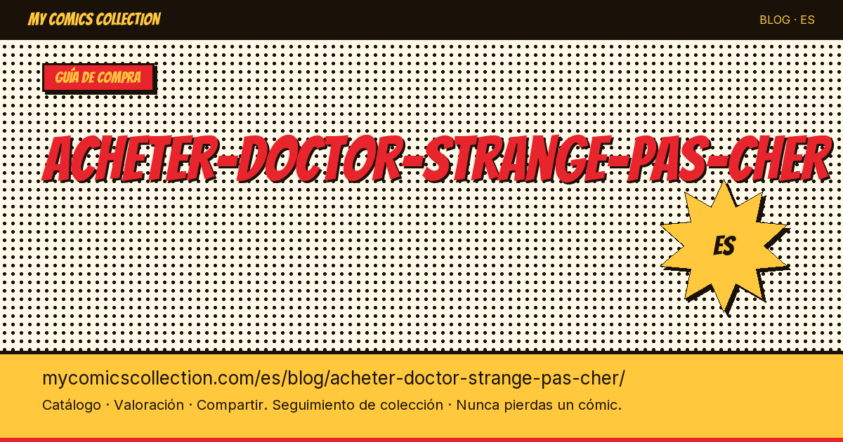 Comprar Doctor Strange barato — ilustración del artículo