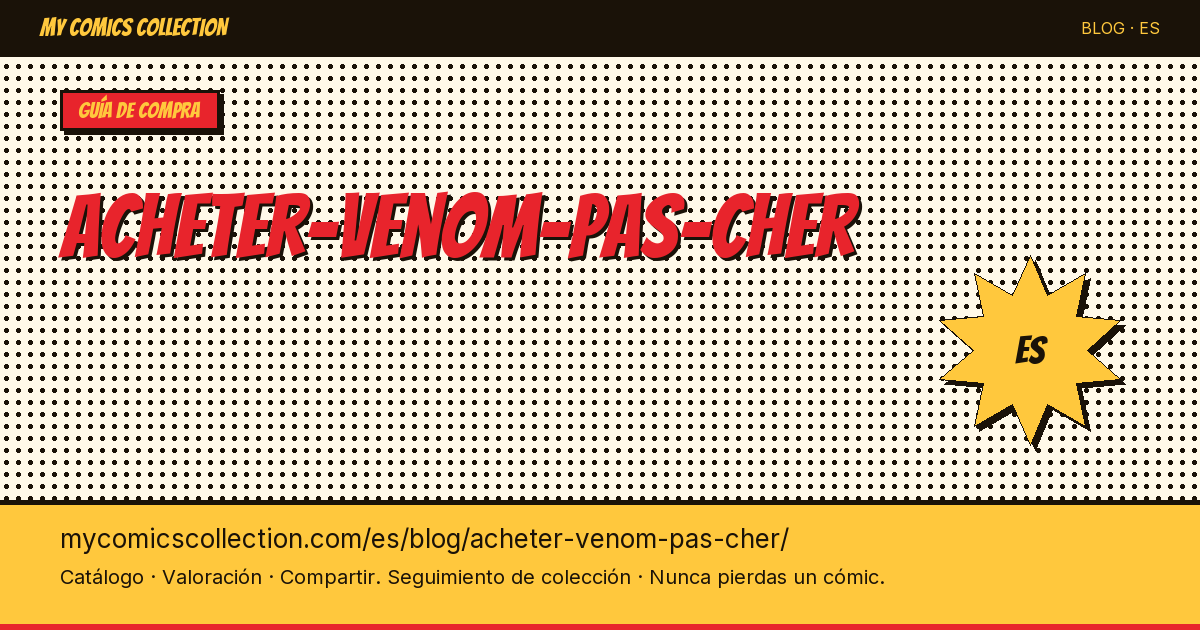 Comprar Venom barato — ilustración del artículo