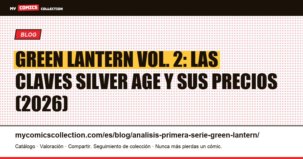 Green Lantern primera serie: análisis y claves Silver Age, ilustración del artículo