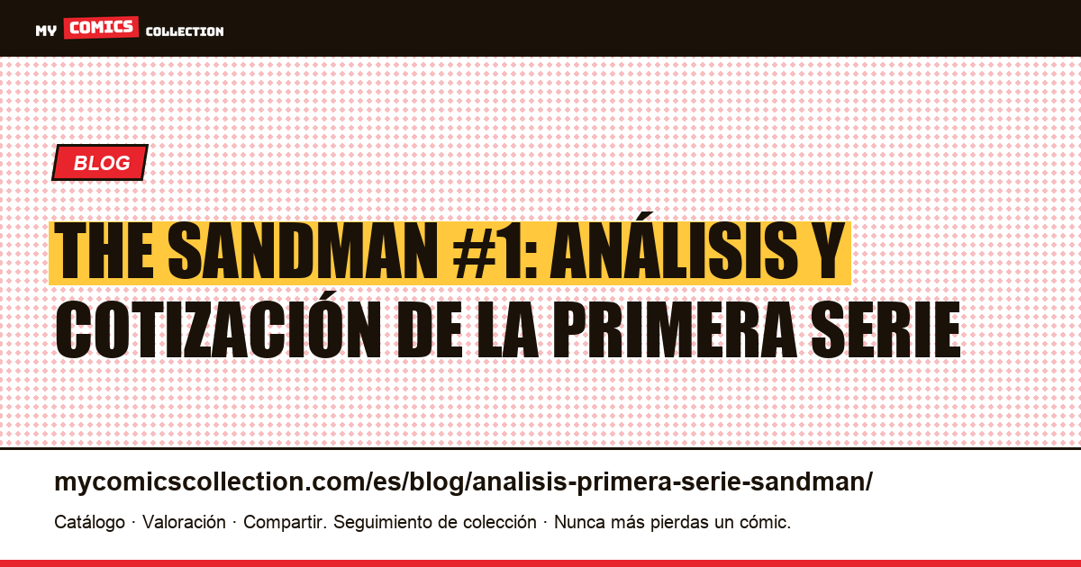 The Sandman: análisis de la primera serie de Neil Gaiman, ilustración del artículo