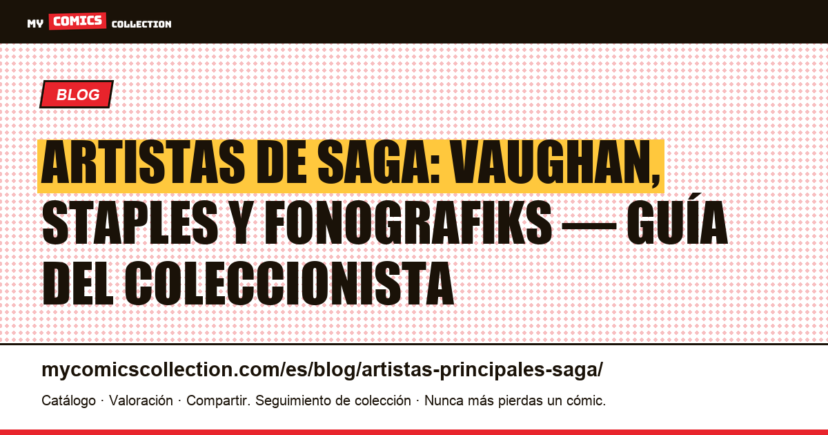 Artistas principales de Saga: el trío creador de la serie Image Comics, ilustración del artículo