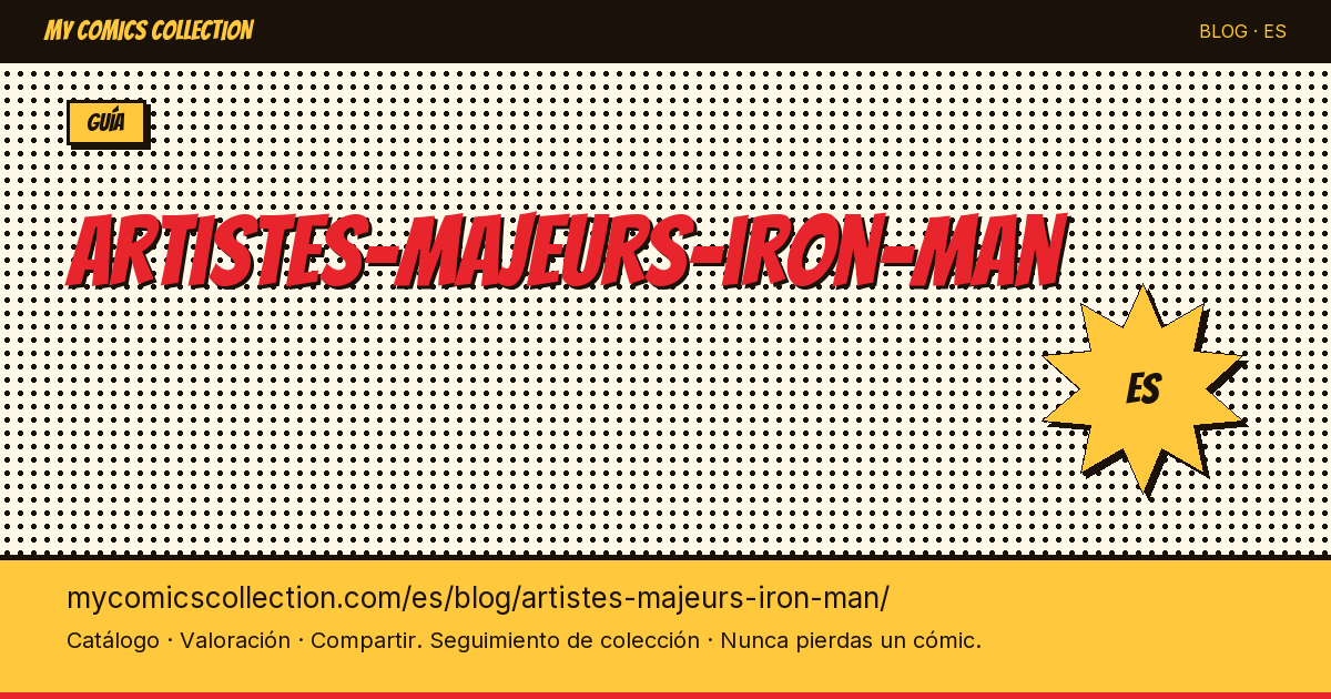 Los grandes dibujantes de Iron Man — ilustración del artículo