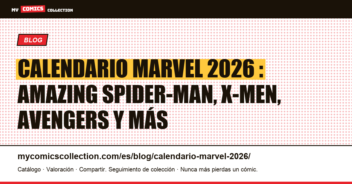 Calendario Marvel Comics 2026, ilustración del artículo