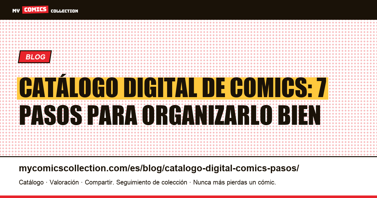 Cómo crear un catálogo digital de comics en 7 pasos, ilustración del artículo