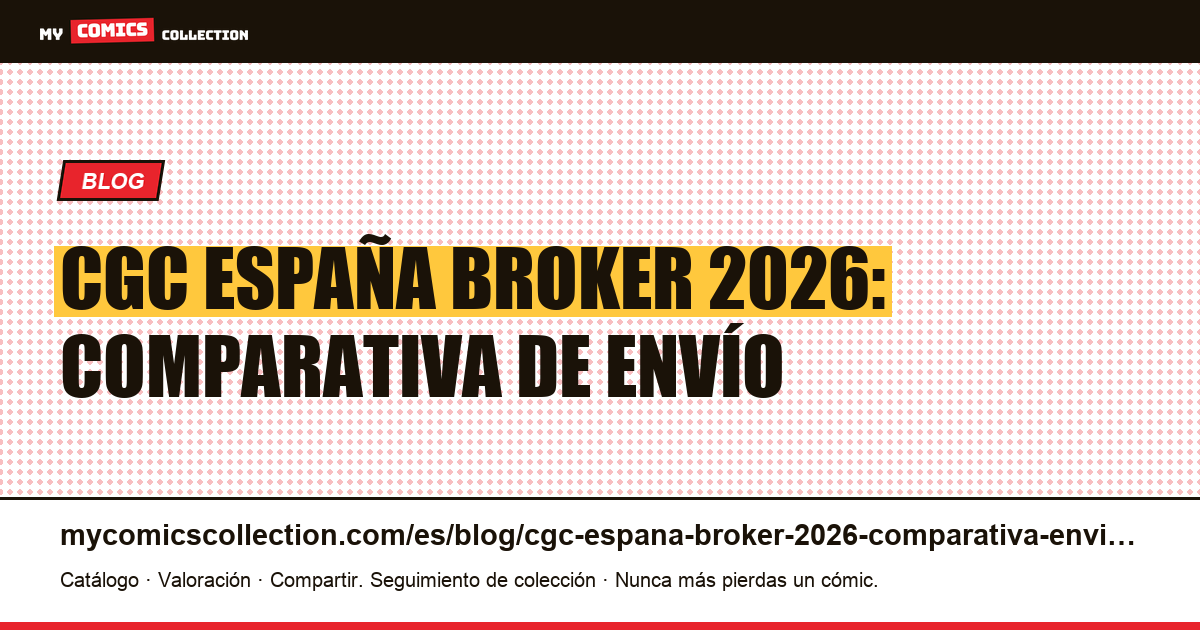 CGC España broker 2026: comparativa de envío y costes, ilustración del artículo