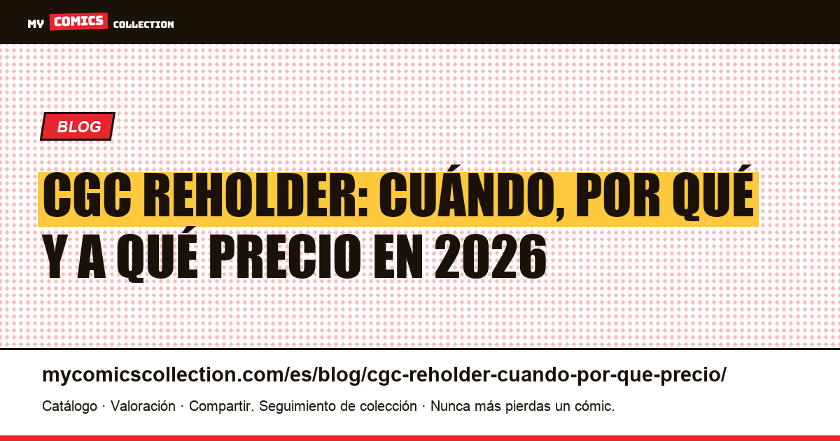 CGC Reholder: cuándo, por qué y cuánto cuesta, ilustración del artículo