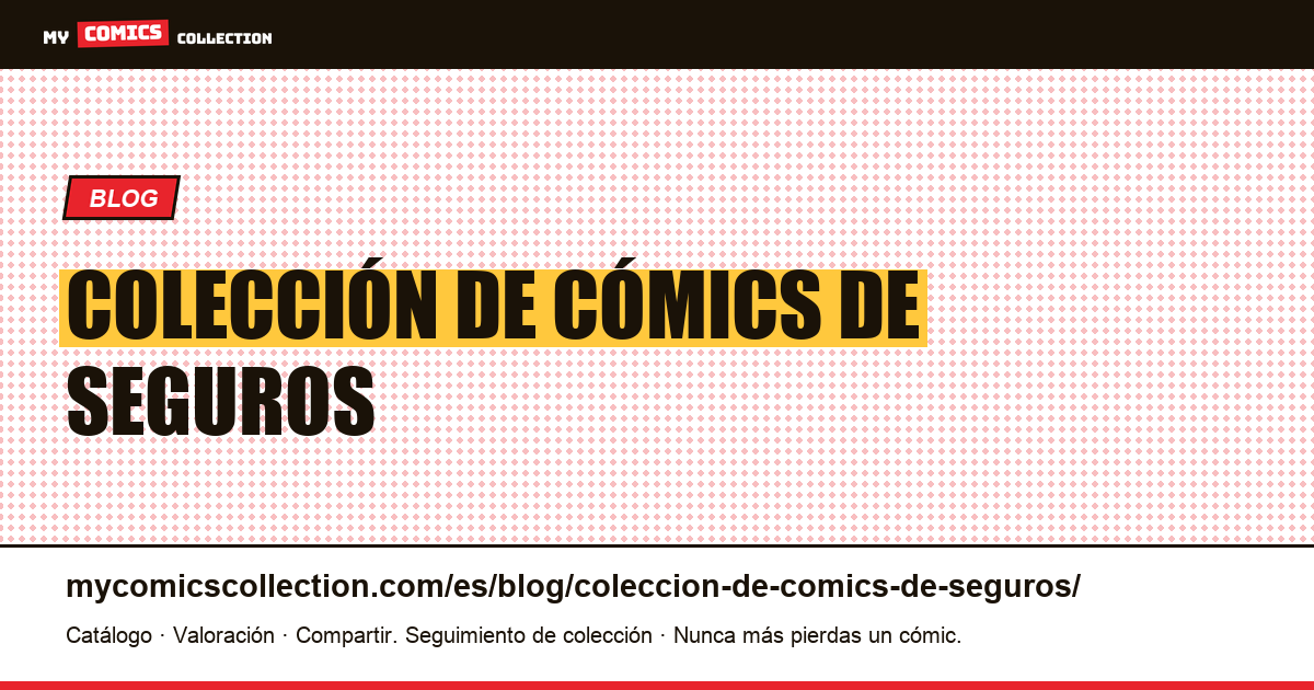 colección de cómics de seguros — ilustración del artículo