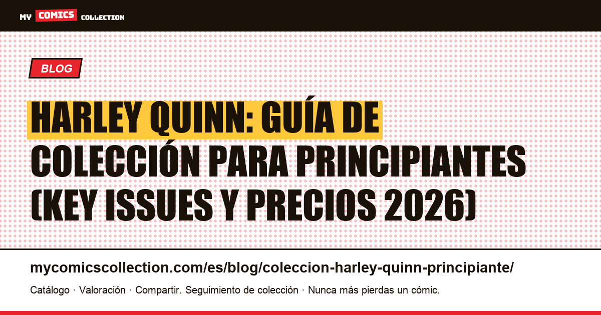 Colección Harley Quinn para principiantes: las claves esenciales, ilustración del artículo