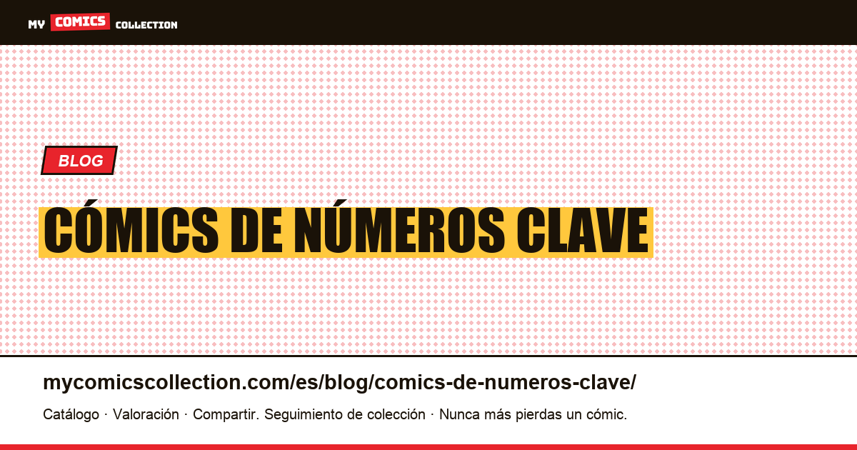 cómics de números clave — ilustración del artículo