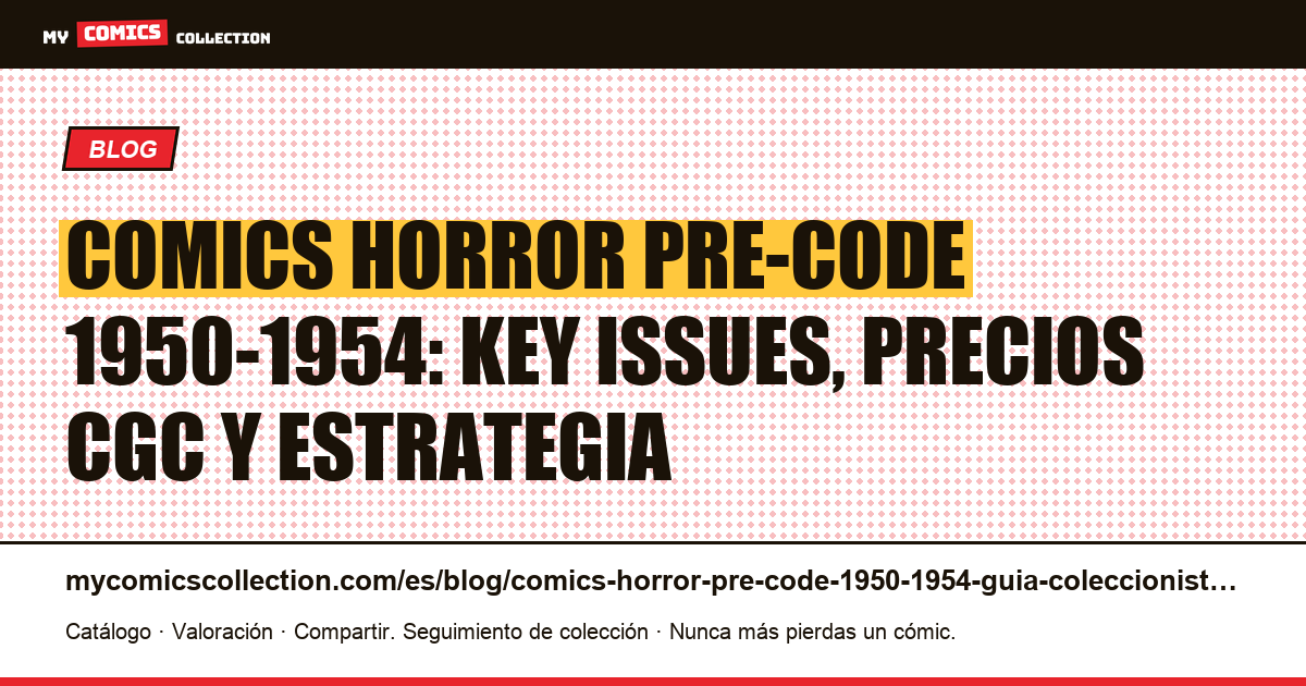 Comics horror pre-Code 1950-1954: guía completa para coleccionistas, ilustración del artículo