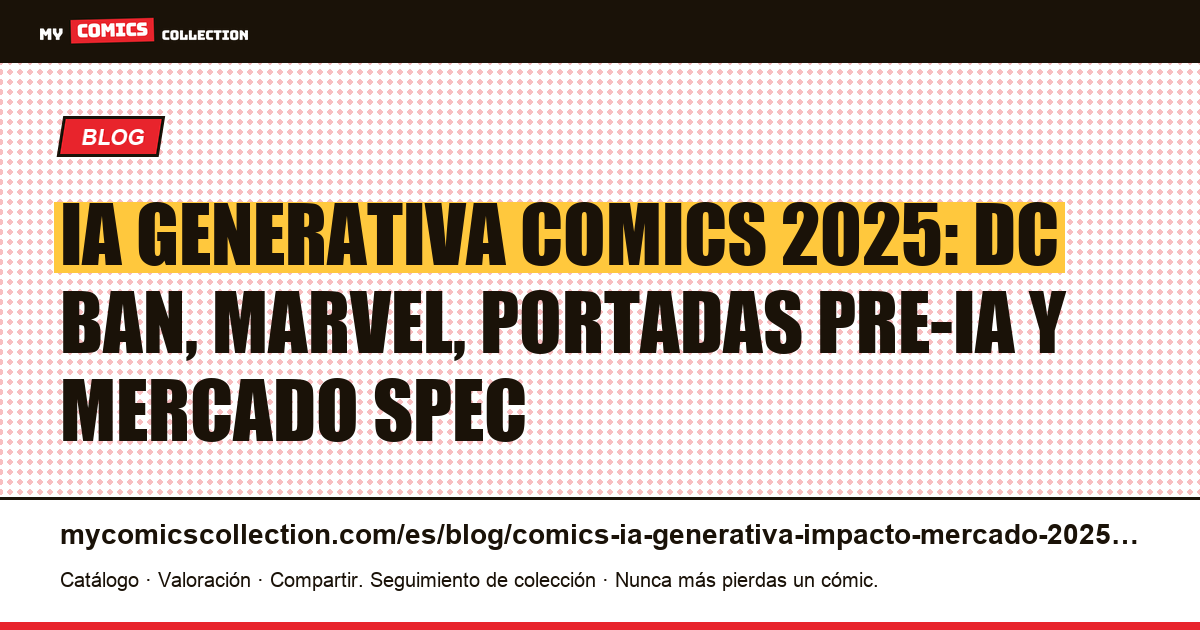 IA generativa y comics 2024-2025: impacto en el mercado, ilustración del artículo