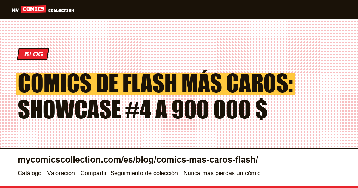 Comics de Flash más caros: récords de subasta y claves Silver Age, ilustración del artículo