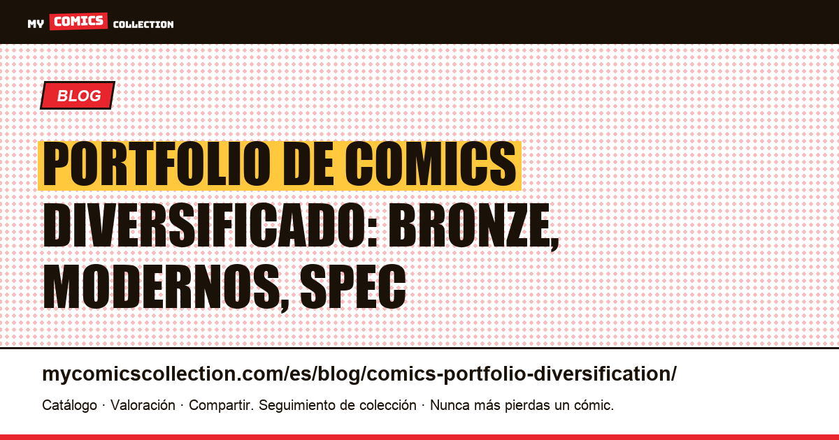 Diversificación de portfolio de comics: el método 40/40/20, ilustración del artículo