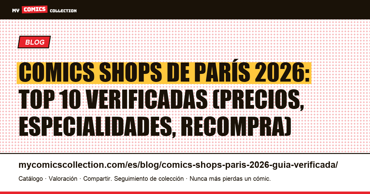 Las mejores tiendas de cómics de París en 2026: guía verificada, ilustración del artículo