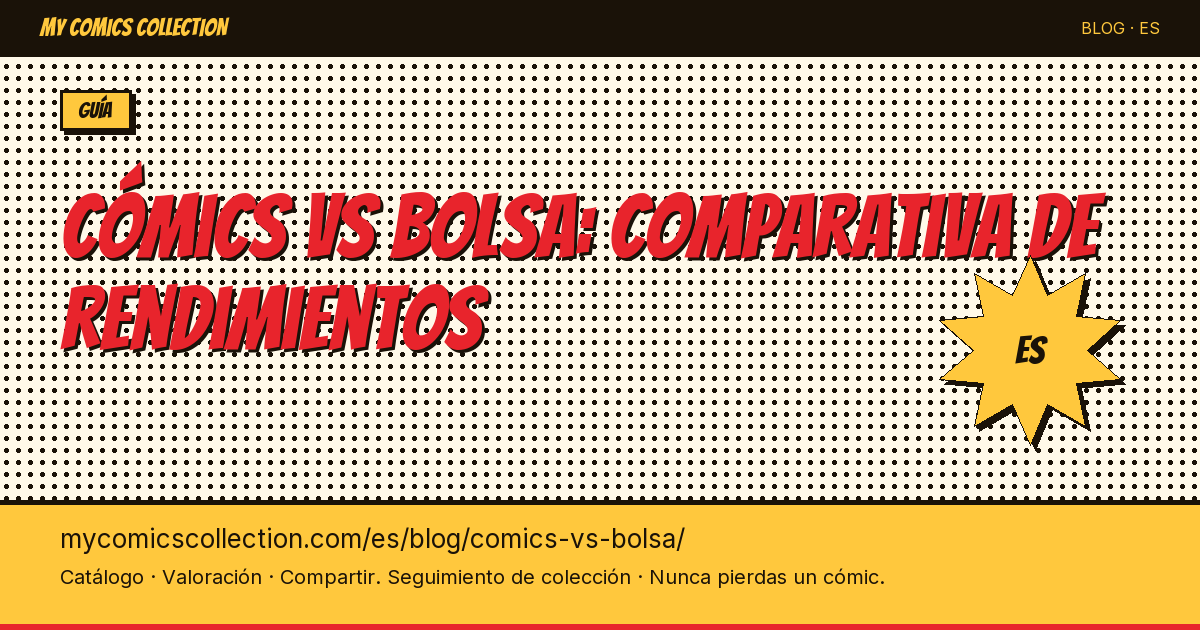 Cómics vs Bolsa: ¿qué inversión rinde más? — ilustración del artículo