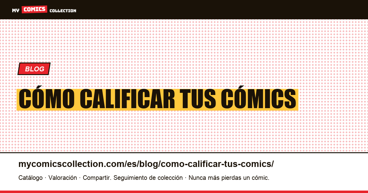 cómo calificar tus cómics — ilustración del artículo