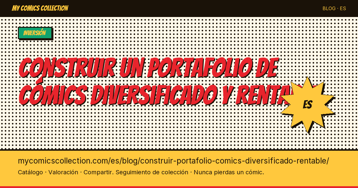 Cómo construir un portafolio de cómics diversificado y rentable — ilustración del artículo
