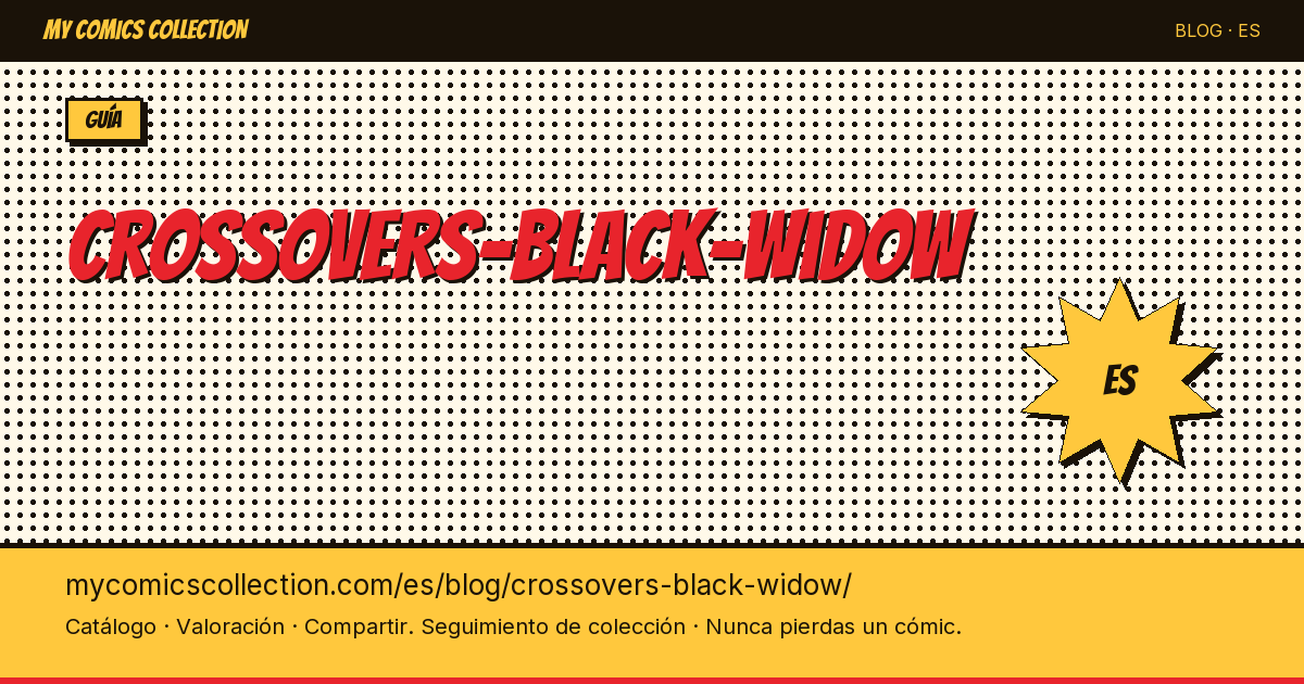 Los crossovers de Black Widow — ilustración del artículo
