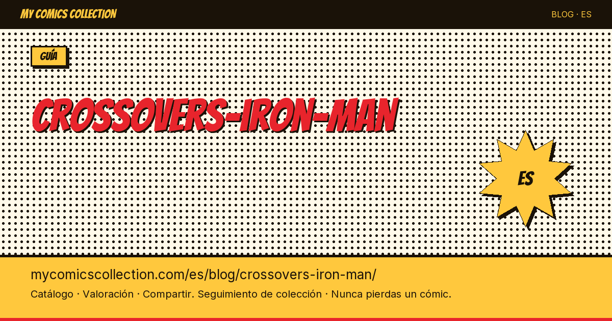 Crossovers de Iron Man — ilustración del artículo