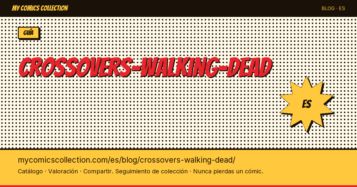 Crossovers de The Walking Dead — ilustración del artículo