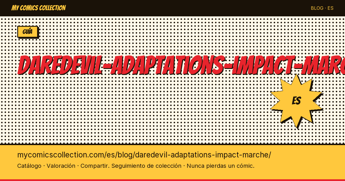 Daredevil: adaptaciones e impacto en el mercado — ilustración del artículo