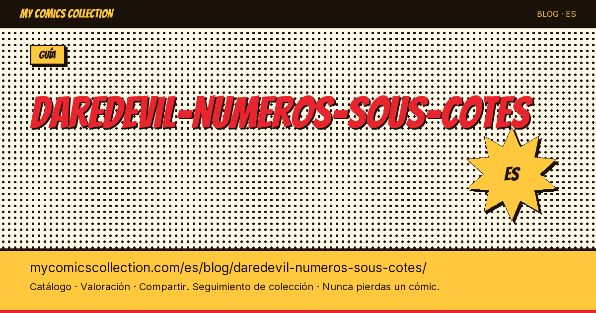 Daredevil: números infravalorados — ilustración del artículo