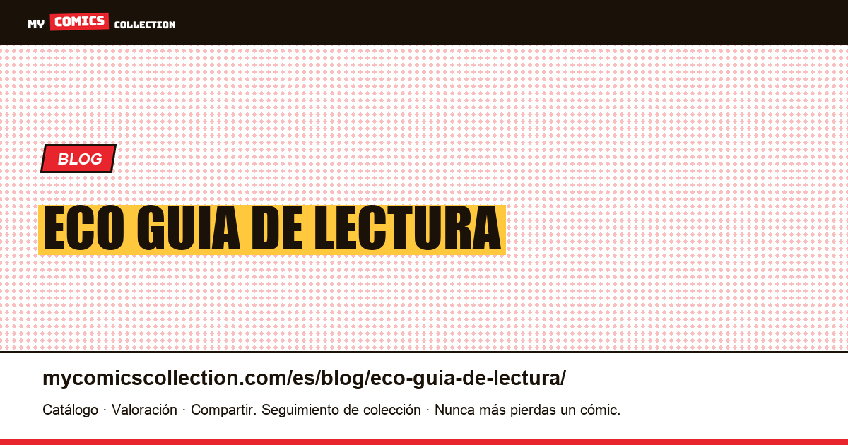 Eco: guía de lectura — ilustración del artículo