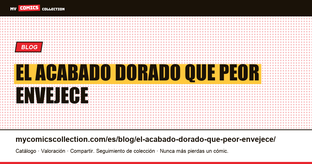 El acabado dorado que peor envejece — ilustración del artículo