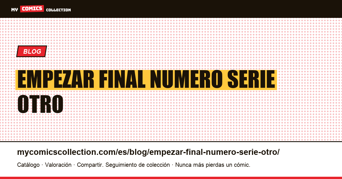 Empezar al final de un número, en la serie de otro — ilustración del artículo